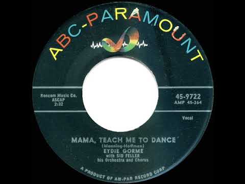 1956 HITS ARCHIVE: Mama, Teach Me To Dance - Eydie Gorme