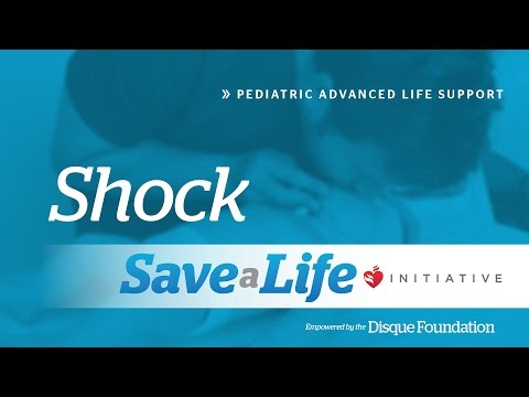 Shock - 9a. Shock, Pediatric Advanced Life Support (PALS)(2018)