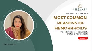 Top reasons why hemorrhoids (bawaseer) happen and how to avoid them!
