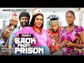 BACK FROM PRISON (SEASON 8){NEW TRENDING MOVIE} - 2024 LATEST NIGERIAN NOLLYWOOD MOVIES