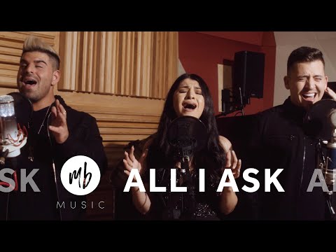 All I Ask (LIVE!) - Matt Bloyd, Mia Mor, Aaron Encinas