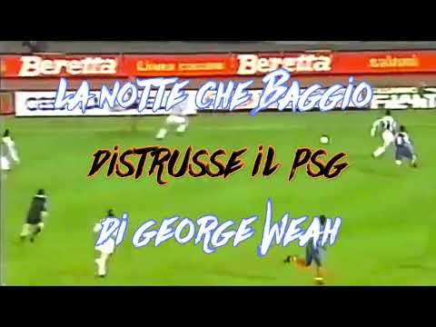 Juventus - PSG 2-1 semifinale di coppa Uefa 1993 (andata)