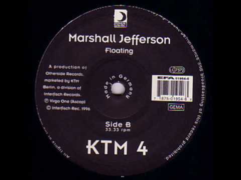 Marshall Jefferson - Floating