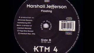 Marshall Jefferson - Floating