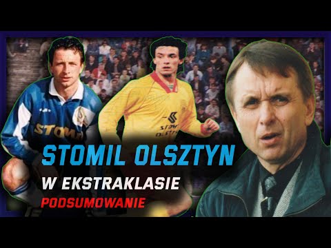 Stomil Olsztyn w Ekstraklasie (1994-2002) - podsumowanie