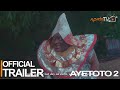 Ayetoto 2 Yoruba Movie 2022 | Official Trailer | Now Showing On ApataTV+