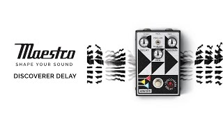 Maestro Discoverer Delay Video