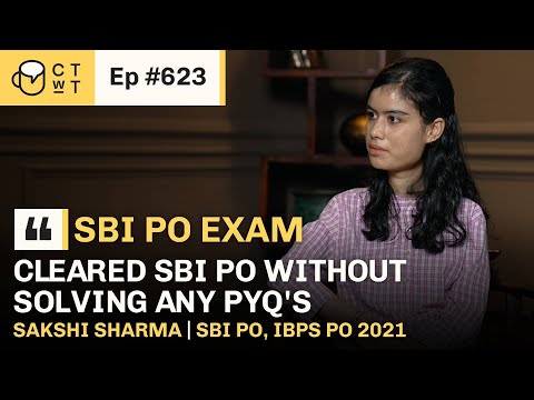 CTwT E623 - SBI PO 2021 Topper Sakshi Sharma | IBPS PO 2021 #bankpo #sbipo #bankexam