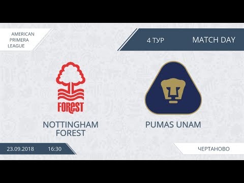 AFL18. America. Primera. Day 4. Nottingham Forest - Pumas UNAM
