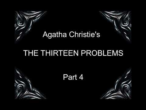 The thirteen problems PART 4 OF 6 (Miss Marple) - Agatha Christie