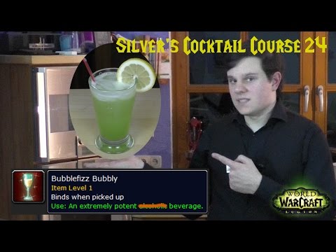 [WoW] Bubblefizz Bubbly (non-alcoholic) (Silver's Cocktail Course 24)