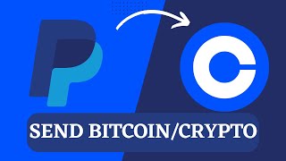 How to Send Bitcoin from PayPal to Coinbase | 2023