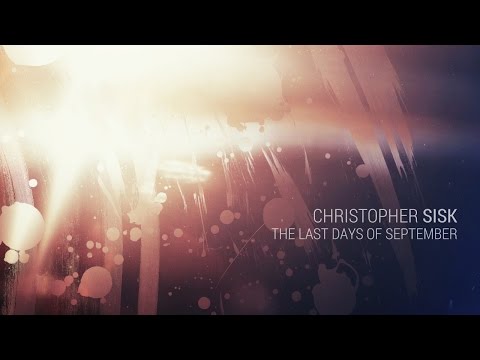 The Last Days of September by Christopher Sisk