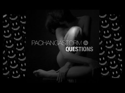PachangaStorm & Geyo - Questions (Original Mix)
