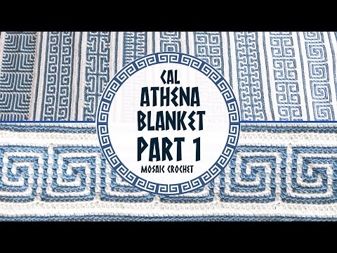 🏛️ CAL ATHENA BLANKET | PART 1 🏛️ Mosaic Crochet | Lanas y Ovillos in English