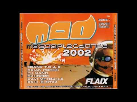 Megaaplec Dance 2002 (2002) - CD 1 Frank T.R.A.X., Brian Cross y DJ Nano