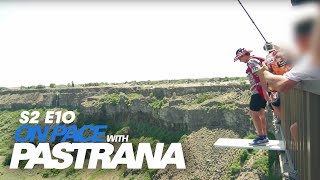 On Pace w/ Pastrana - B.A.S.E. Jump FINALE - S02E10