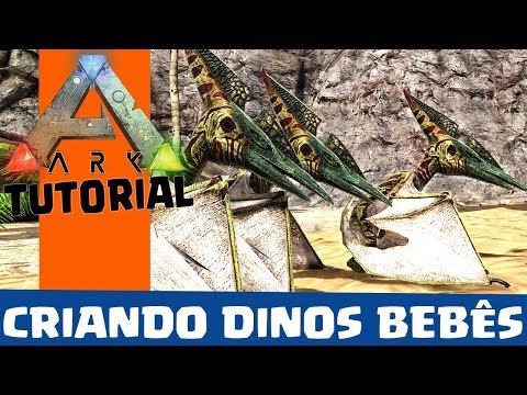 Como cuidar de seus dinos bebês  em Ark: Survival Evolved