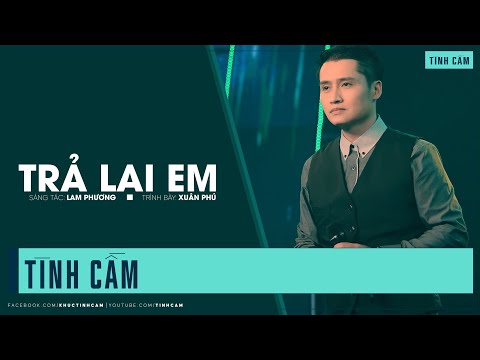 Thể hiện bởi Xuân Phú