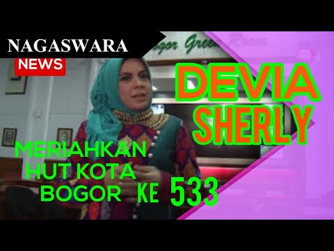 Nagaswara News - Devia Sherly Meriahkan HUT Kota Bogor ke 533 - NSTV