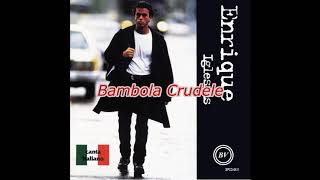 Enrique Iglesias - Canta Italiano (1996) Remasterizado 01 Bambola Crudele