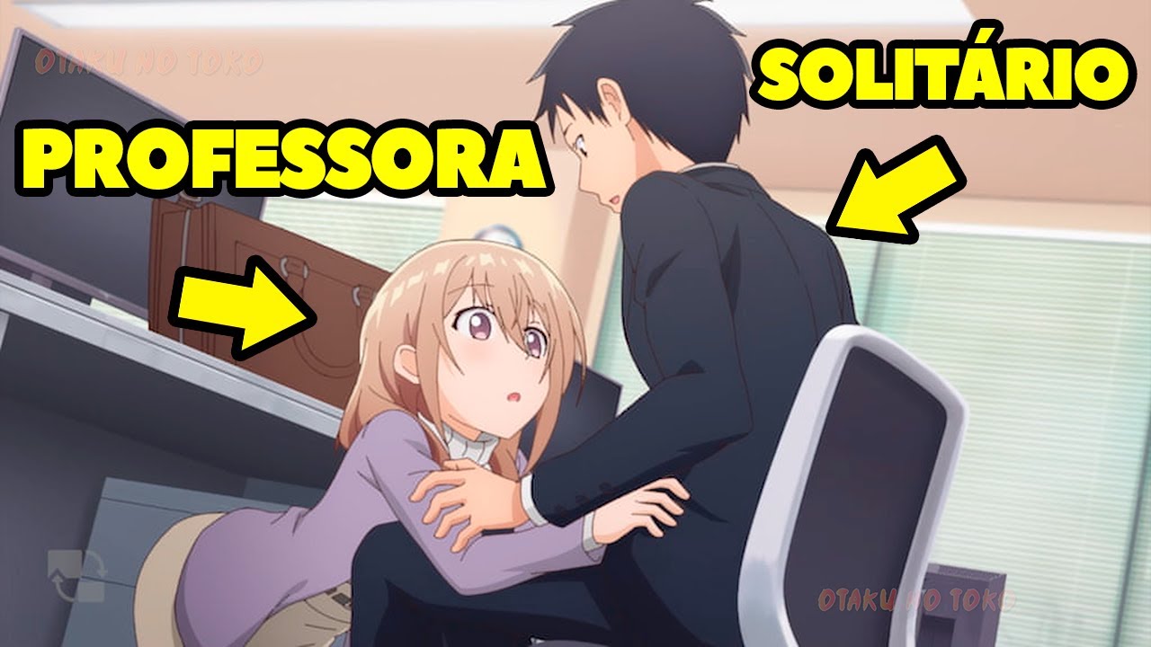 Garoto Feio e SOLITÁRIO Fez a PROFESSORA Mais CHATA da ESCOLA o Admirar por suas Habilidades Rank-S