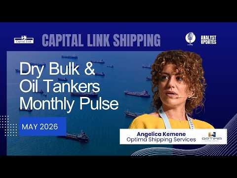 Dry Bulk & Oil Tankers Monthly Pulse with Optima Shipping Services - May 2026
