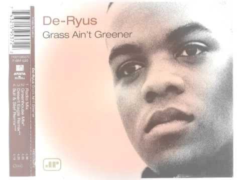 De Ryus - Grass Ain't Greener