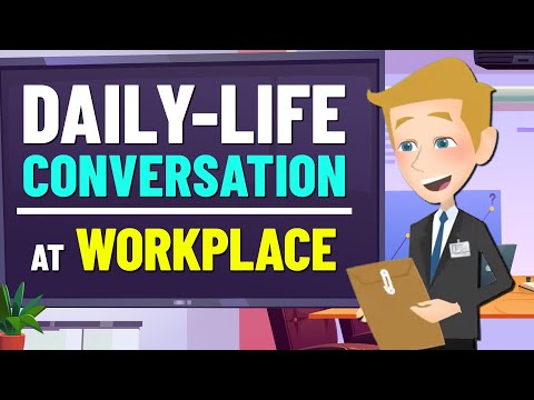 Daily Life English Conversation at Work | Business Conversations for English Speaking Practice
