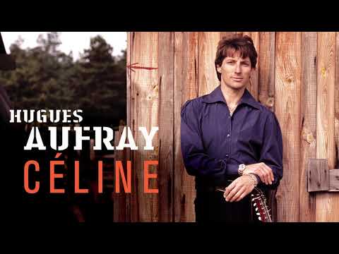 Hugues Aufray - Céline (Audio Officiel)