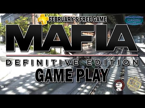 Mafia: Definitive Edition - Gameplay - February's Free Game Of The Month