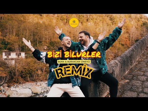 Bora & Burakcan Cineviz - Bizi Bilurler (Erkan KILIÇ Remix)