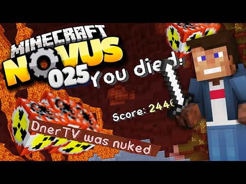 DIE NUKE WIRD GEZÜNDET! REWIS GRUNDSTÜCK SPRENGEN! :D | Minecraft NOVUS #025 | Dner