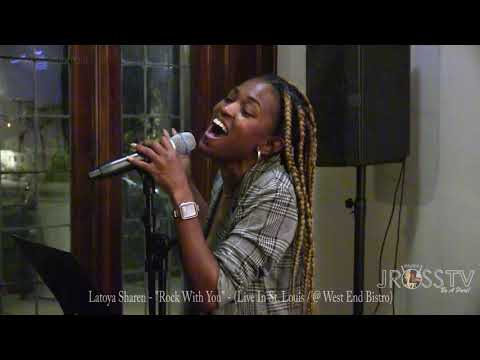 James Ross @  LaToya Sharen - "Rock With You" - www.Jross-tv.com (St. Louis)
