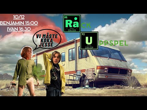 Rockuppspel: Benjamiiinn och Ivaaaannnn