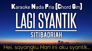 Download lagu Lagi Syantik ~ Siti Badriah Karaoke Male Key Nada Pria 5 mp3 Download lagu Lagi Syantik ~ Siti Badriah Karaoke Male Key Nada Pria 5 mp3