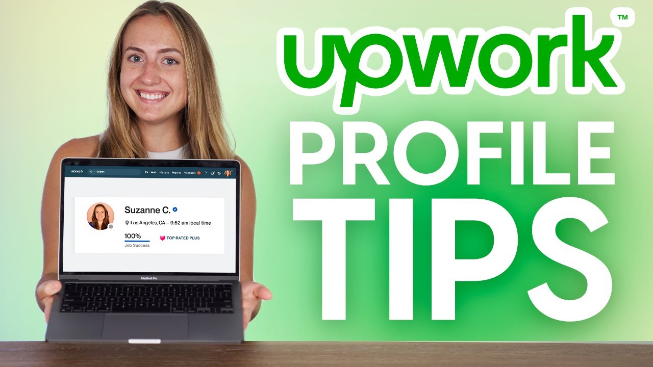 11 Upwork Profile Tips to Win More Jobs (with Examples!)