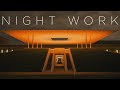 Night Work | Deep Chill Music Mix