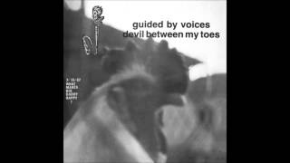 guided by voices - bread alone