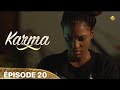 Série - Karma - Saison 2 - Épisode 20 - Vostfr