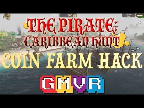 COIN FARM HACK " The Pirate: Caribbean Hunt " Video - Game