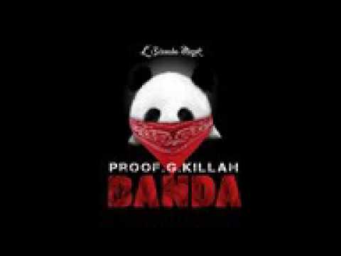 Proof G Killah   BANDA L'3issabaMuziK  PANDA REMIX ©