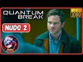 Quantum Break Nudo 2 Negocios Personal Episodio 2 PC Gameplay Español Latino HD