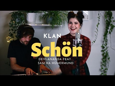 KLAN - Schön I Devi-Ananda feat. Sascha Hünermund (Cover)