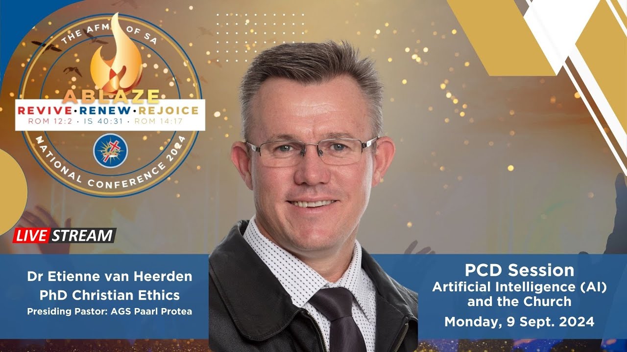 AFM GBM PCD Session | The Development of AI as a Religion | Dr Etienne van Heerden