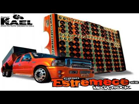 F250 Estremece Mega Truck vol 2 dj Super Kaell