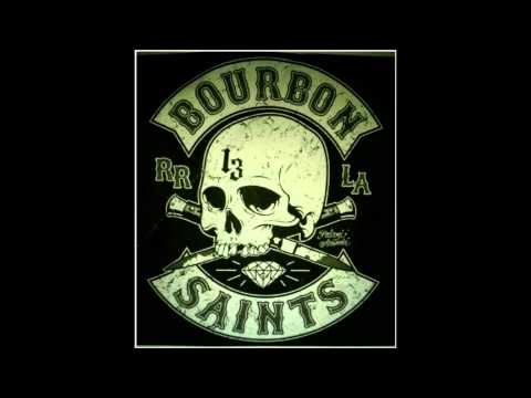 The Bourbon Saints - 