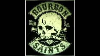 The Bourbon Saints - 