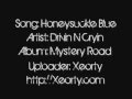 Drivin' N' Cryin' - Honeysuckle Blue ~ Lyrics