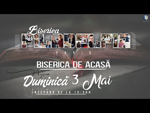 #BFP Biserica de acasă - Duminica 3 Mai 2020